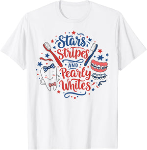 Dental 4th of July Stars Dentist Stripes Pearly Whites Funny T-Shirt - T-Shirt | White