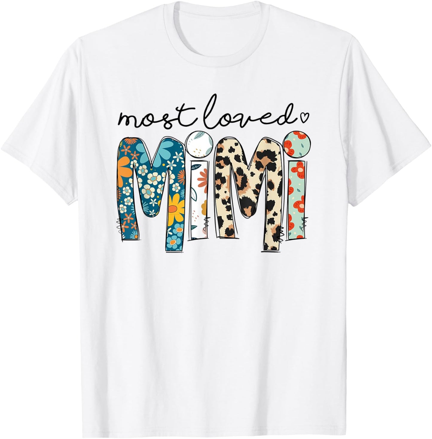 Most Loved Mimi Leopard Floral Funny Mothers Day T-Shirt - T-Shirt | White