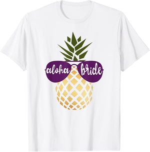 Aloha Bride Pineapple Hawaiian Gold Bachelorette Shirt T-Shirt - T-Shirt | White