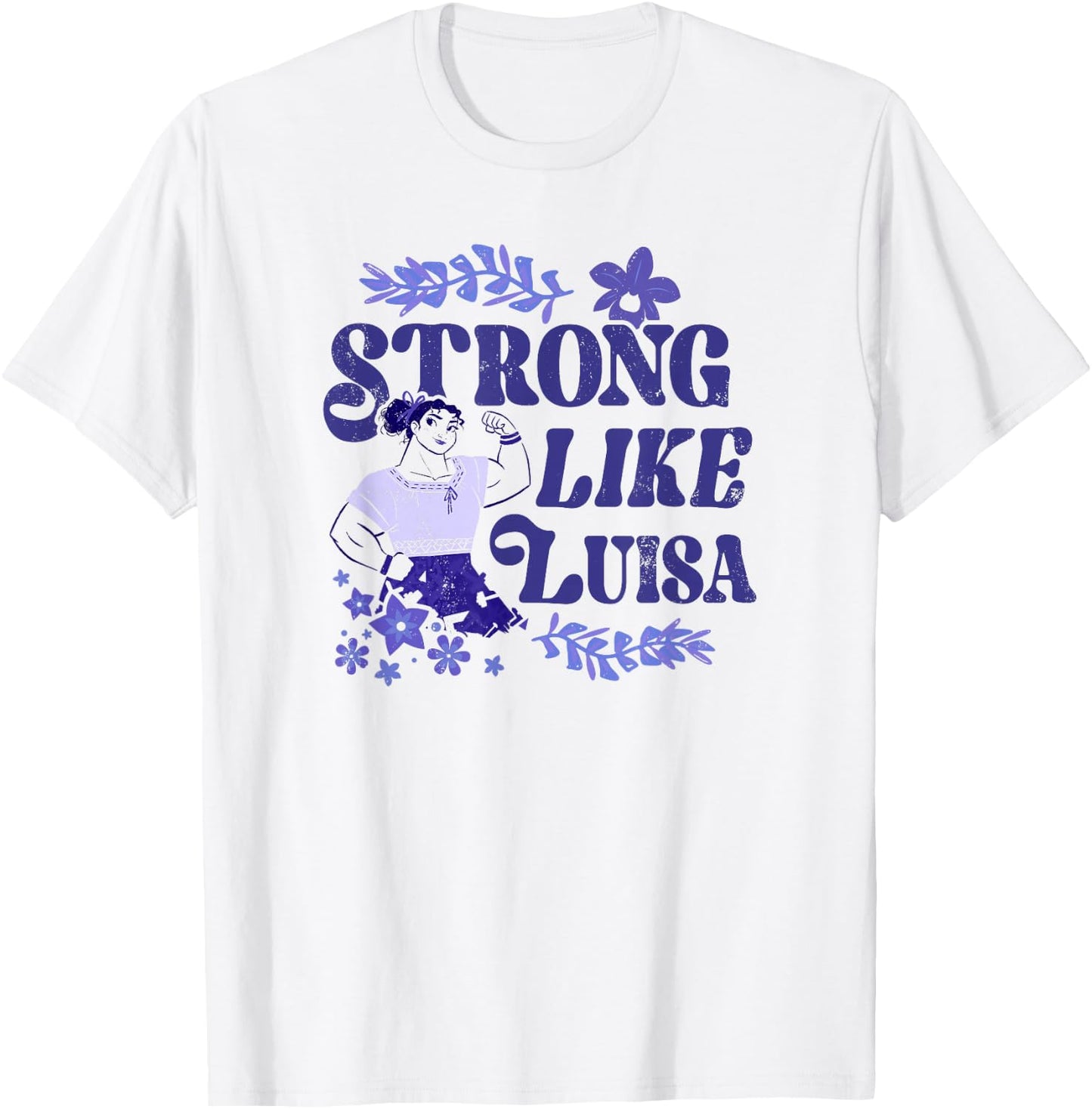 Disney Encanto Strong Like Luisa Inspirational T-Shirt - T-Shirt | White