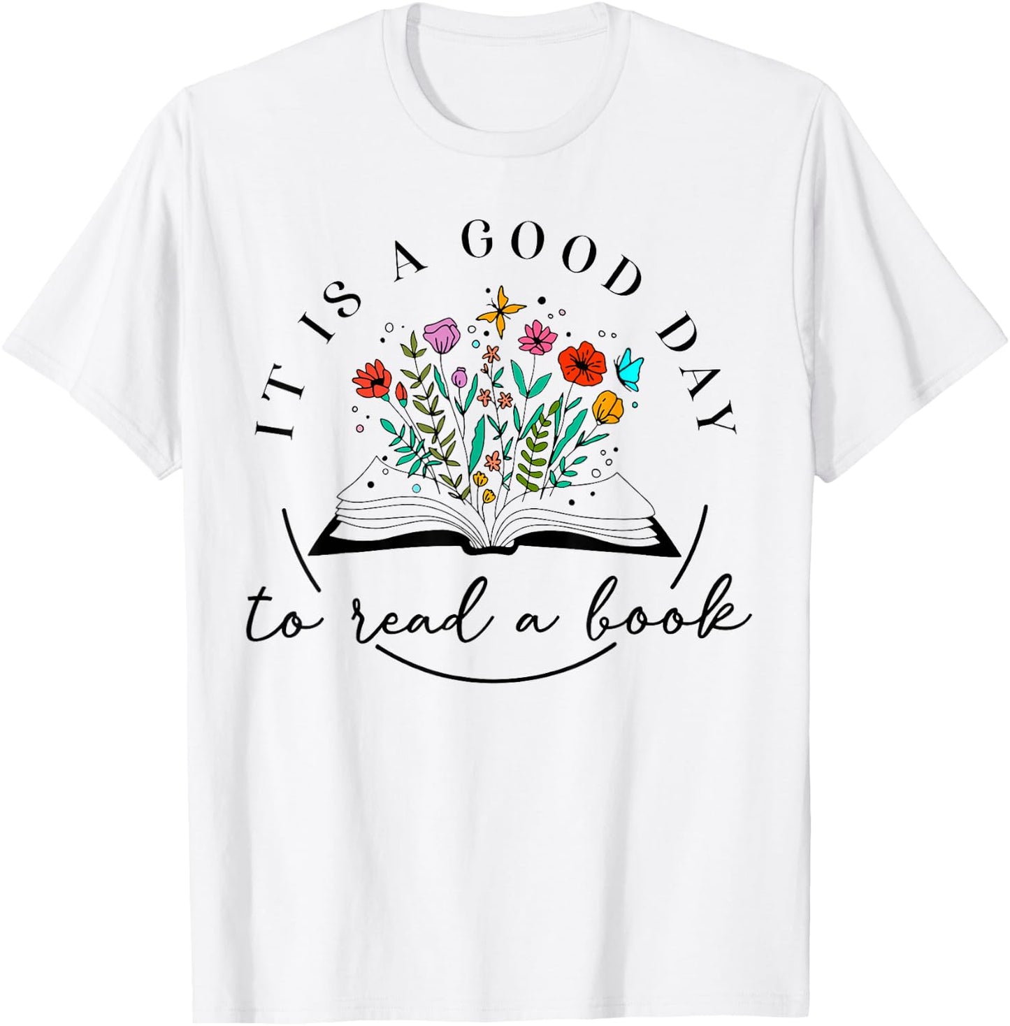 It is Good Day To Read A Book Bookish Banned Books Lovers T-Shirt - T-Shirt | White