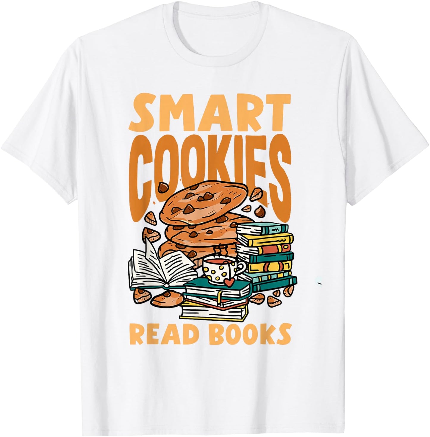 National Cookie Day Chocolate Chip Cookie Smart Cookies T-Shirt - T-Shirt | White