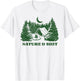 Funny Outdoors - Nature and Shit - Forest Camping Hiking T-Shirt - T-Shirt | White