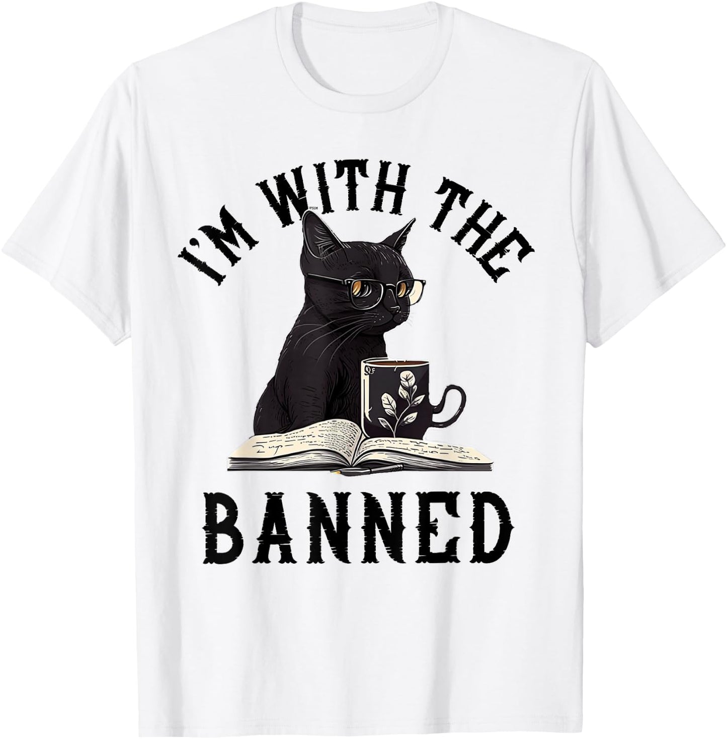 I'm With The Banned Read Banned Books Lover BookWorm T-Shirt - T-Shirt | White