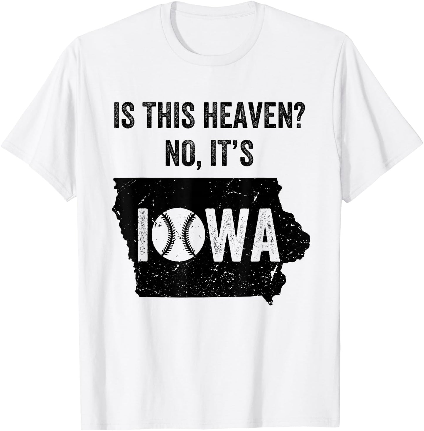 is This Heaven No It's Iowa Vintage Field of Baseball Dreams T-Shirt - T-Shirt | White