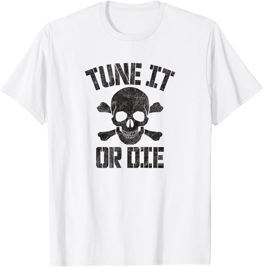 TUNE IT OR DIE - retro vintage rock & roll guitar bass T-Shirt - T-Shirt | White