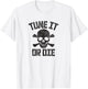 TUNE IT OR DIE - retro vintage rock & roll guitar bass T-Shirt - T-Shirt | White