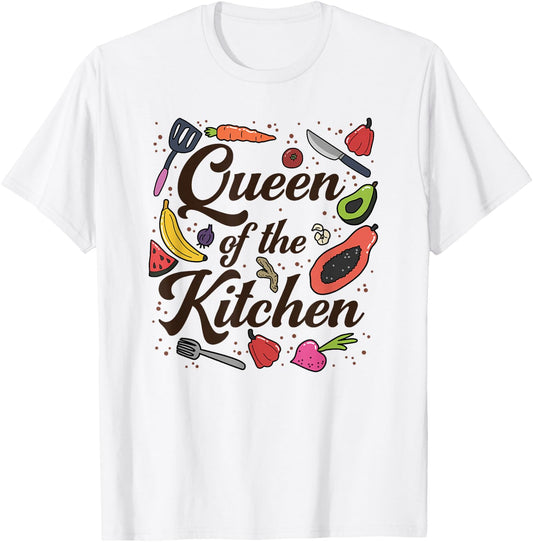 Queen Of The Kitchen, Cooking, Women Funny, Chef, Culinary T-Shirt - T-Shirt | White