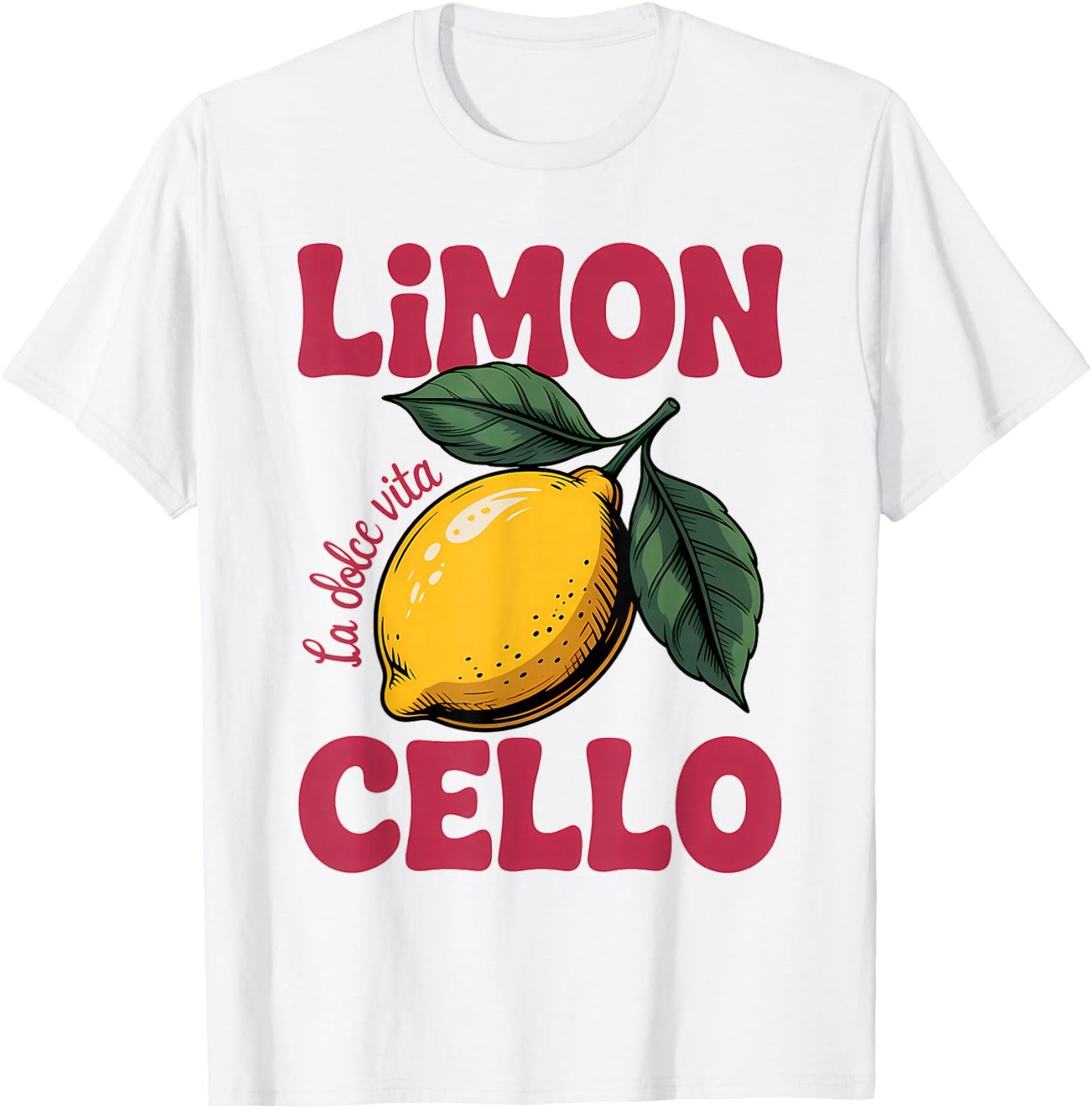 Lemon Liqueur Refreshing Delicious Italy Drink Limoncello T-Shirt - T-Shirt | White