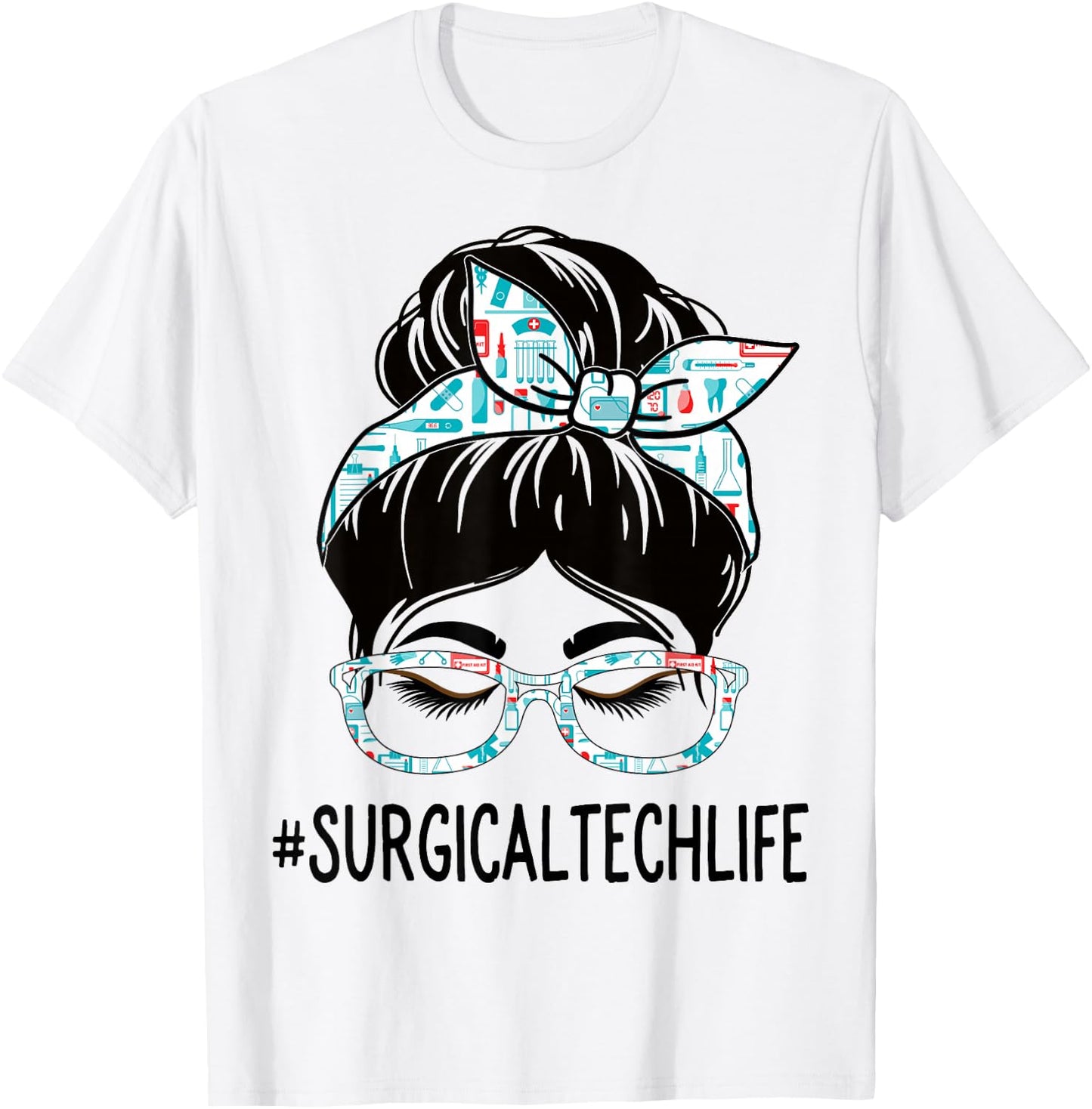 Surgical Tech Week Appreciation Day Women Messy Bun For Work T-Shirt - T-Shirt | White
