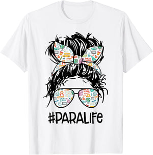 Teacher para Life Paraprofessional Cute Messy Bun Small T-Shirt - T-Shirt | White