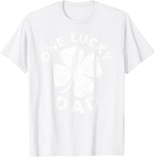 One Lucky Dad Shirt Funny Men Vintage St Patricks Day T-Shirt - T-Shirt | White
