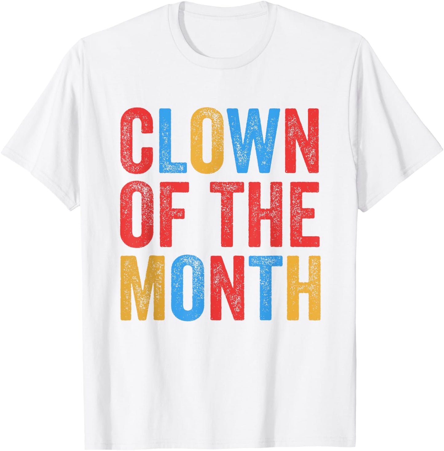 Clown Of The Month Clowncore Aesthetic Funny Circus Retro T-Shirt - T-Shirt | White