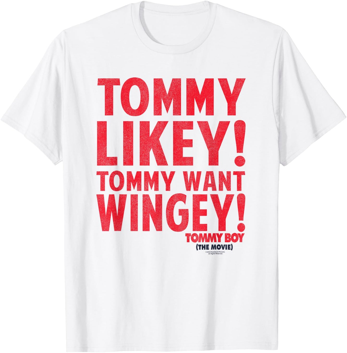 Tommy Boy Want Wingey T-Shirt - T-Shirt | White