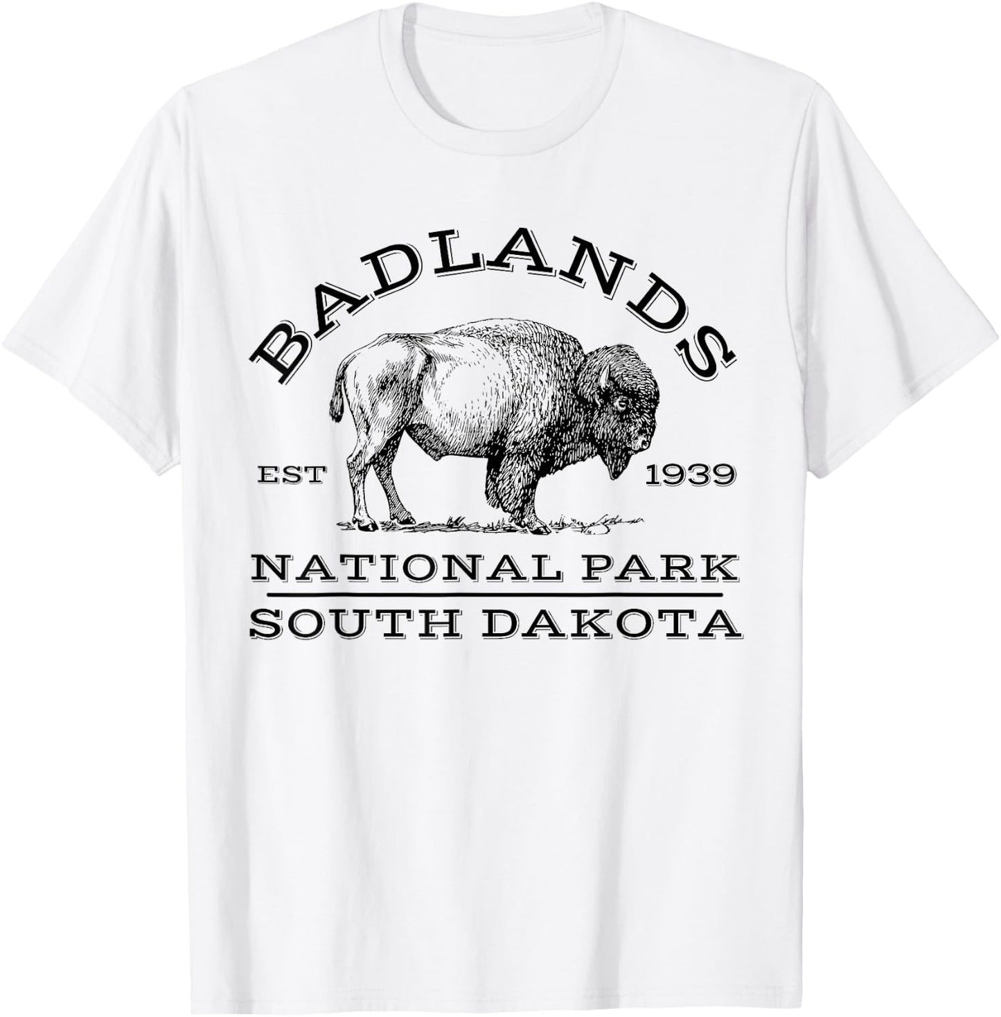 Badlands National Park Buffalo South Dakota Hike Outdoors T-Shirt - T-Shirt | White