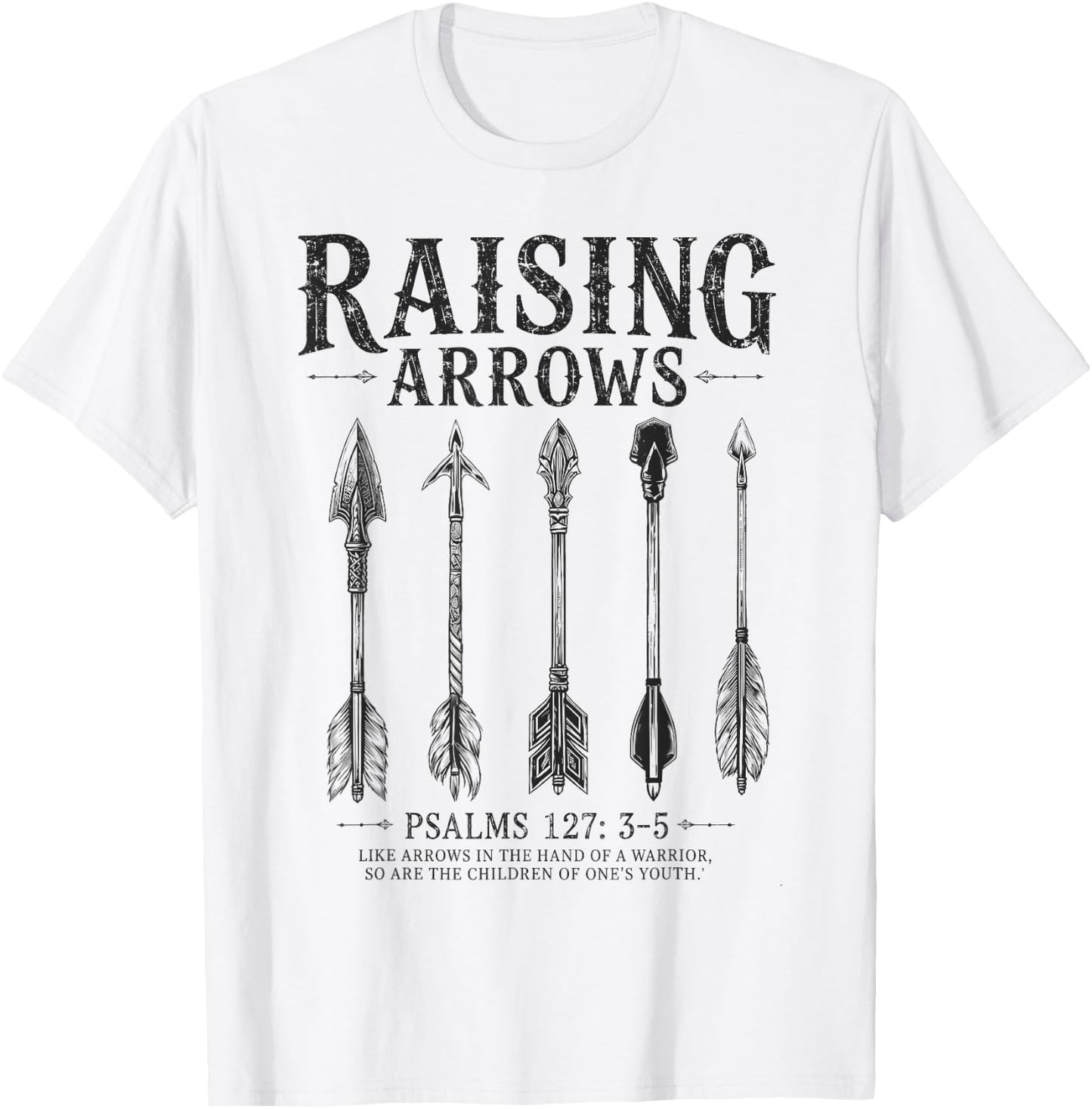Dad Raising Arrows Fathers Day Christian Dad Husband T-Shirt - T-Shirt | White