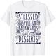 Stressed Spelled Backwards Is Desserts Just Sweets Love Sign T-Shirt - T-Shirt | White