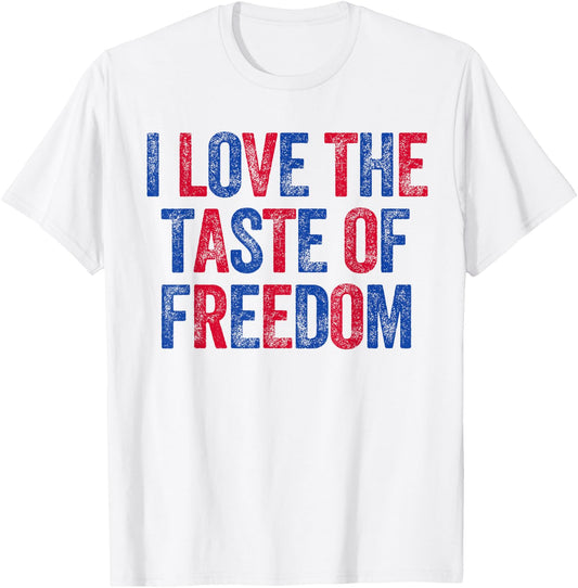 I Love The Taste of Freedom Matching Couples 4th of July T-Shirt - T-Shirt | White