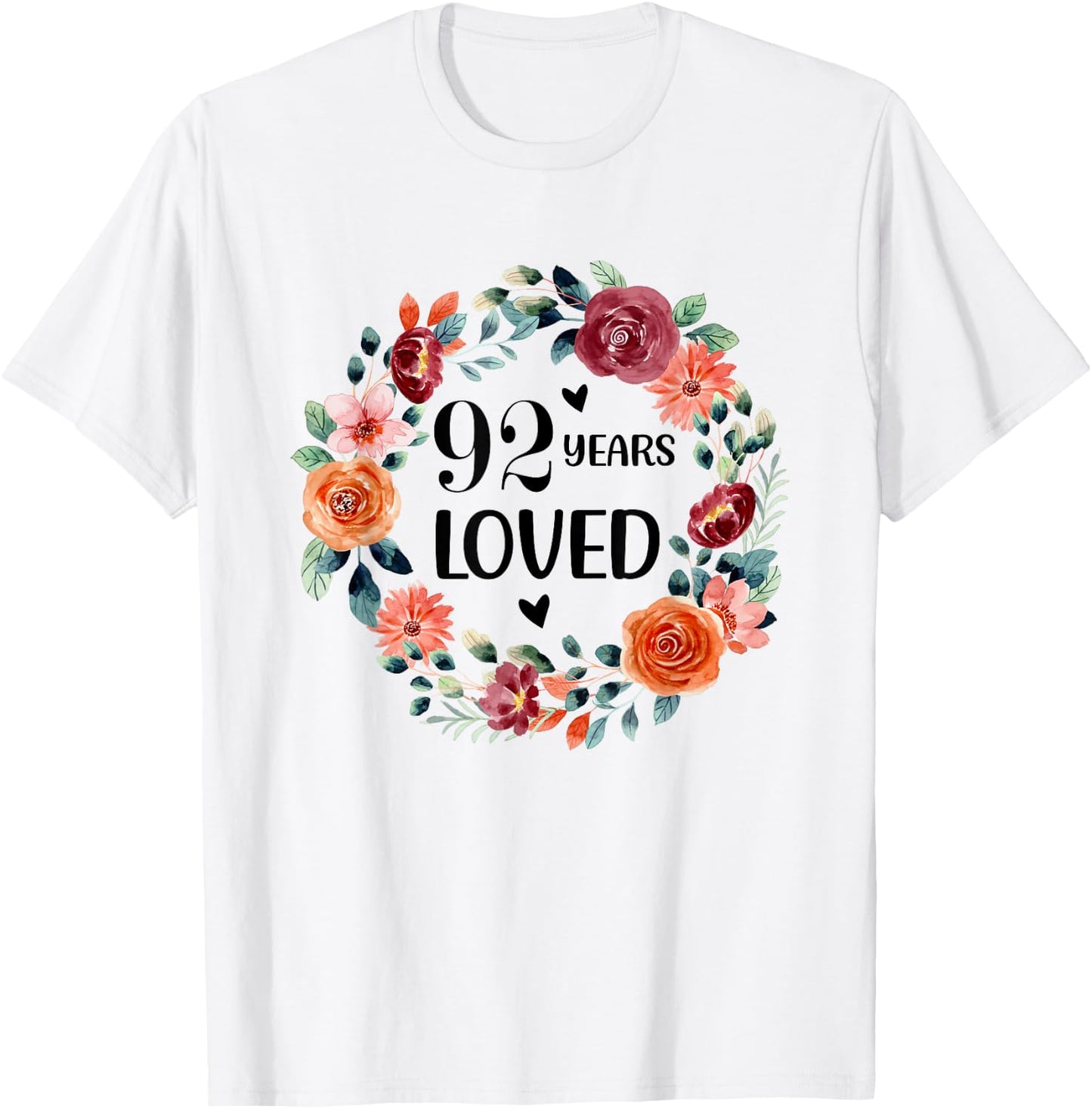 92 Years Loved Mom Grandma 92 Years Old Birthday T-Shirt - T-Shirt | White