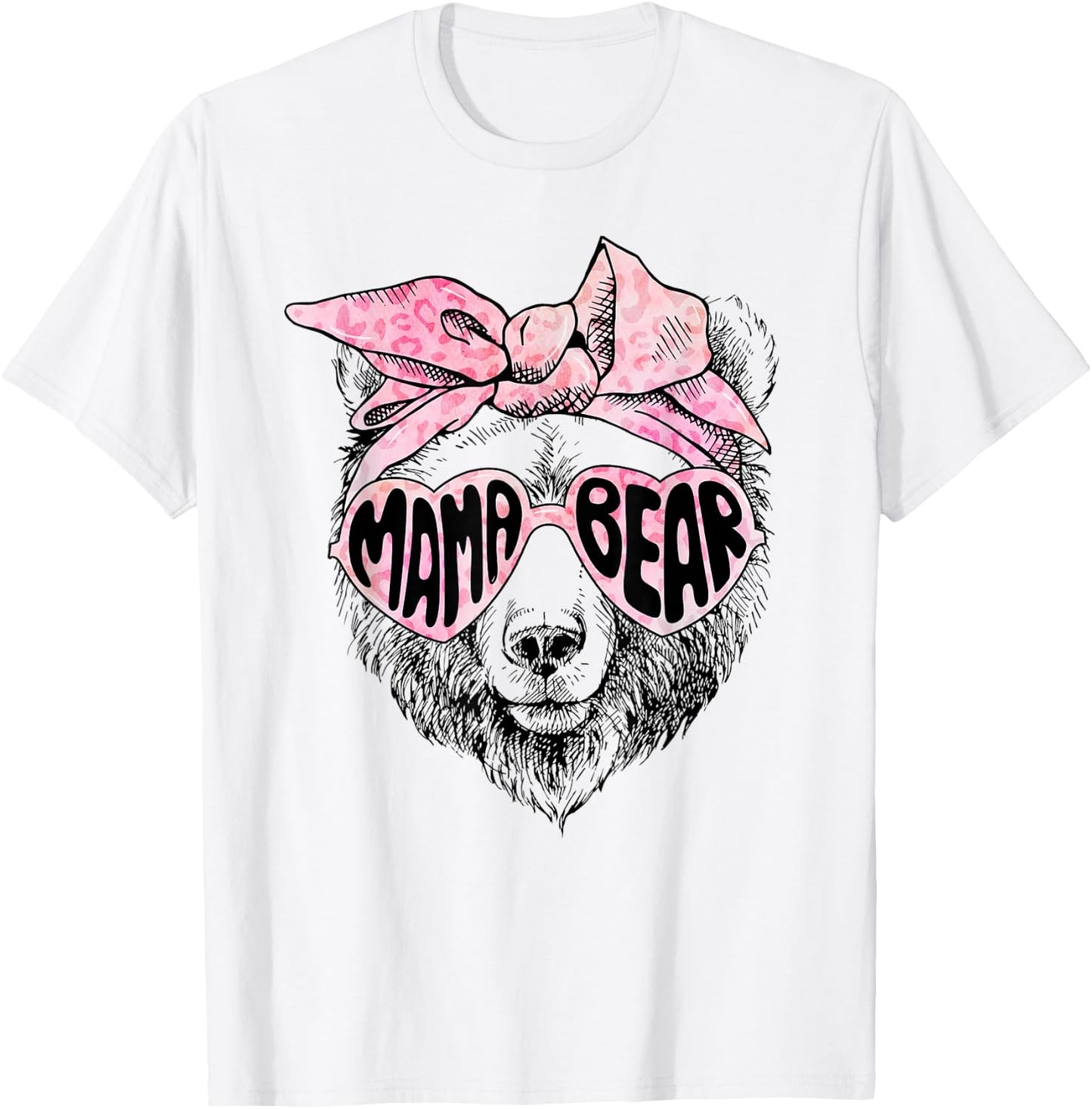 Mama Bear Face Sunglasses Grandma Mom Mommy Mother's Day T-Shirt - T-Shirt | White