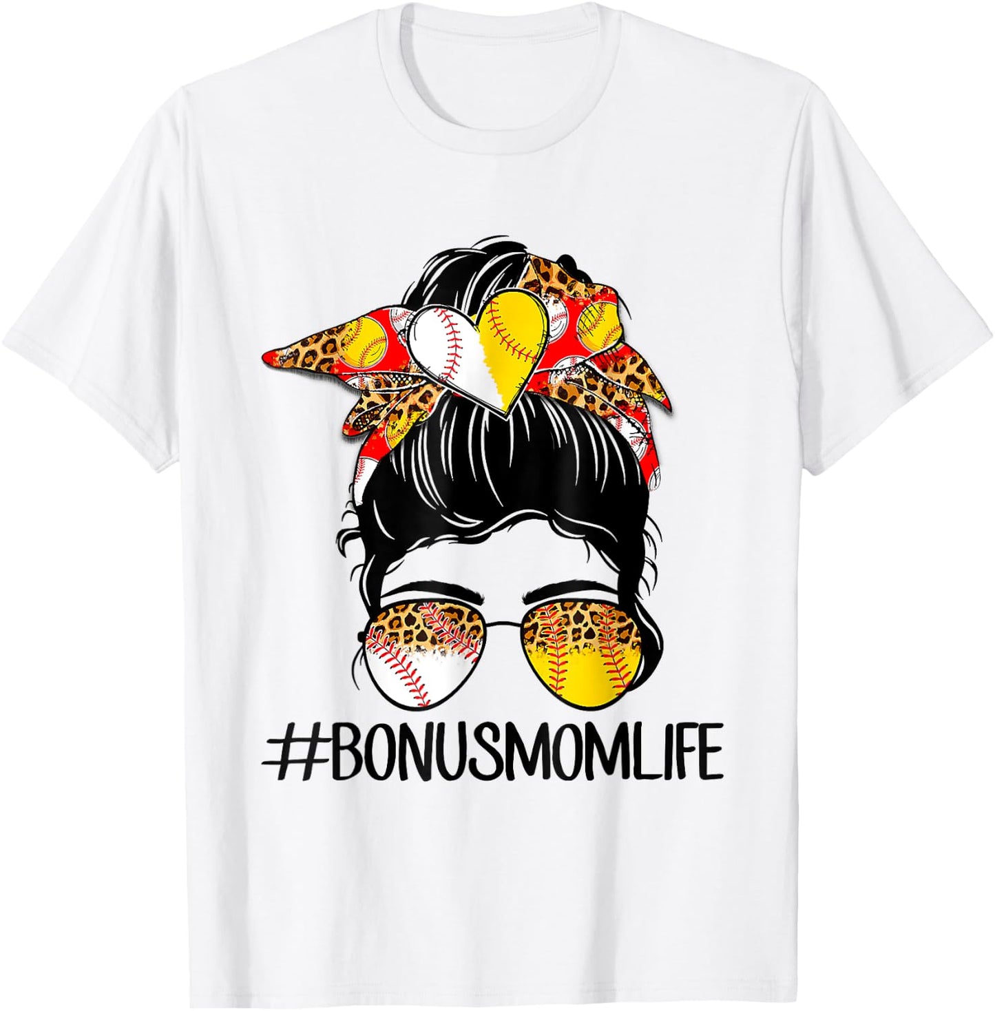 Bonus Mom Life Softball Baseball Mother's Day Messy Bun T-Shirt - T-Shirt | White