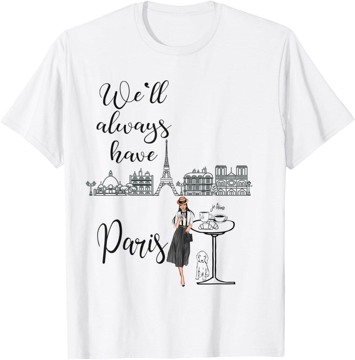 We'll always have Paris french traditions, girl T-Shirt - T-Shirt | White