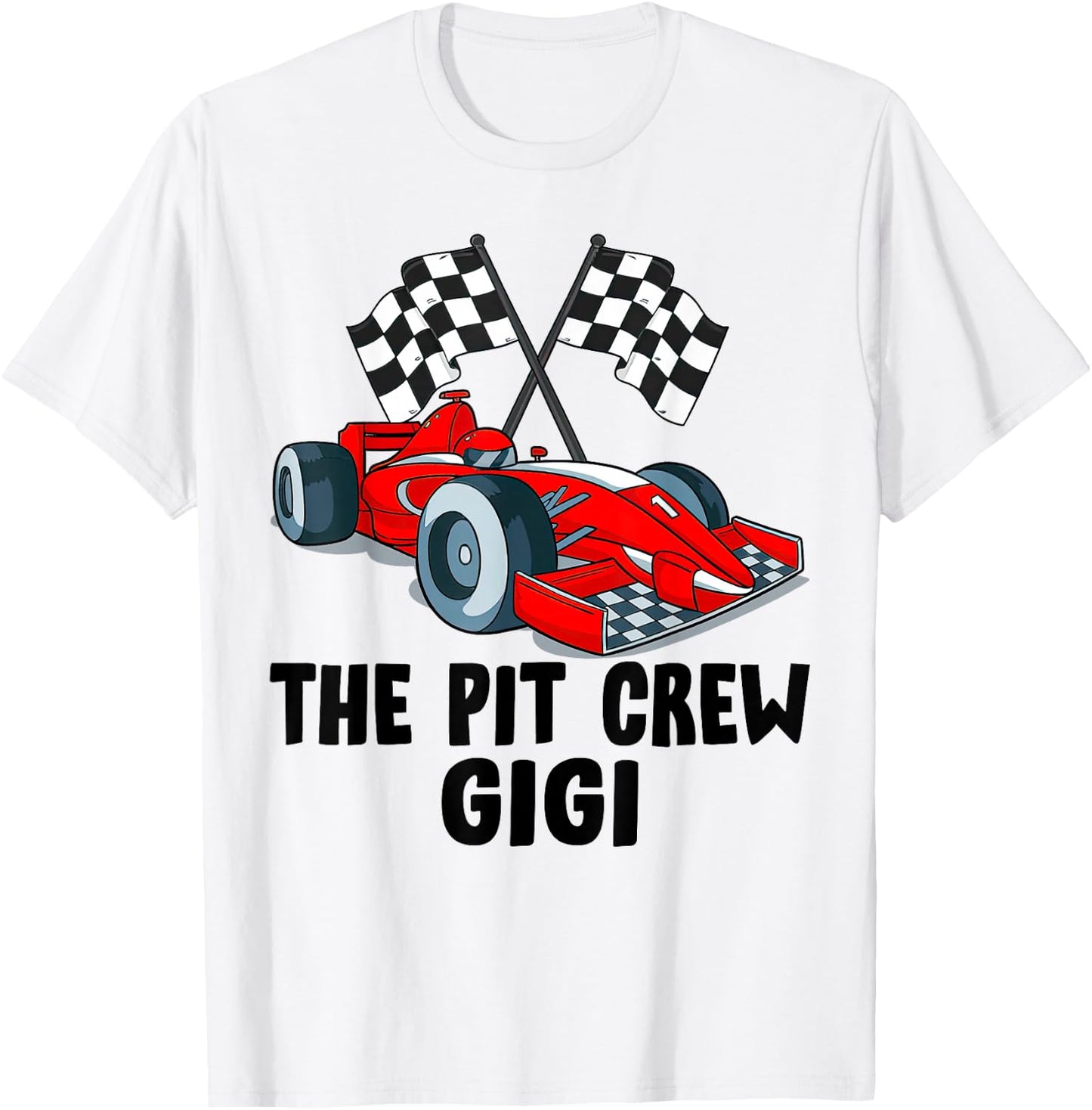 Gigi Pit Crew Race Car Birthday Party Racing Family T-Shirt - T-Shirt | White