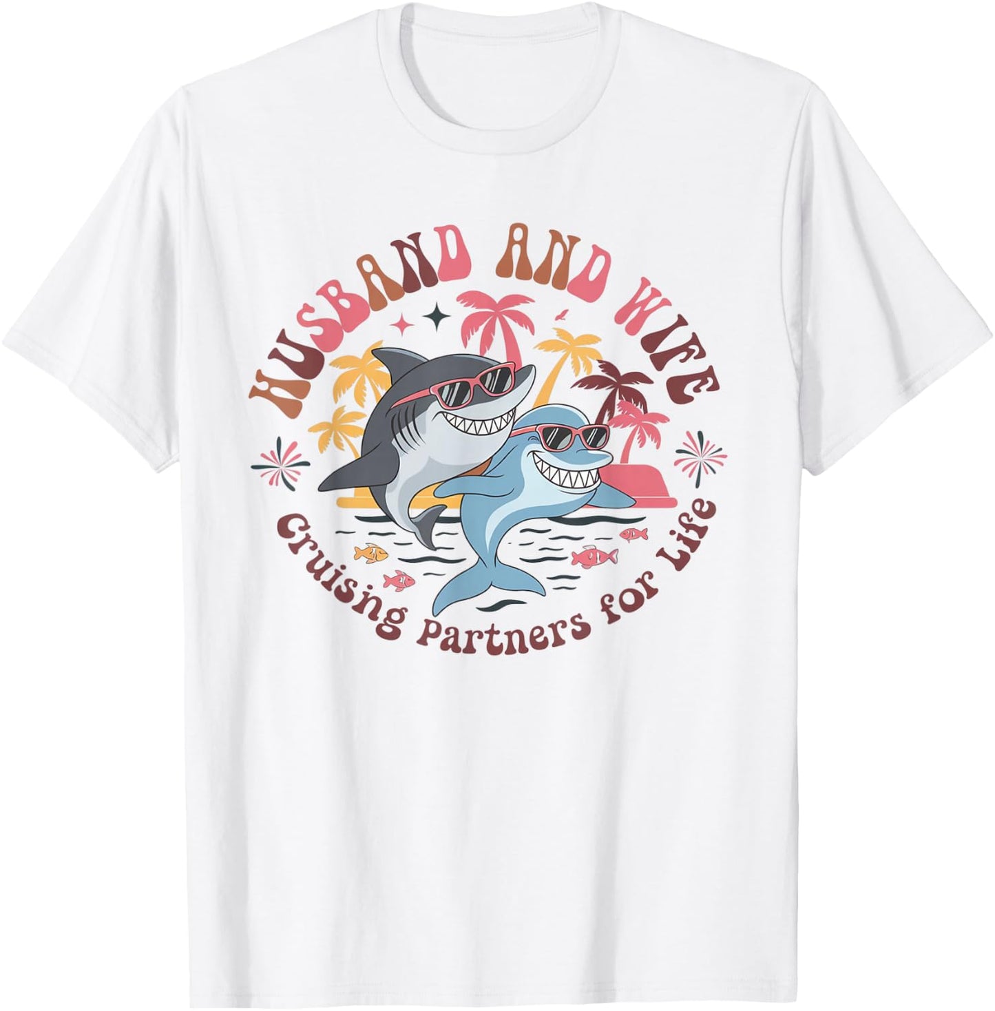 Cruising Ship Couple Partner Cruise Matching Vacation T-Shirt - T-Shirt | White