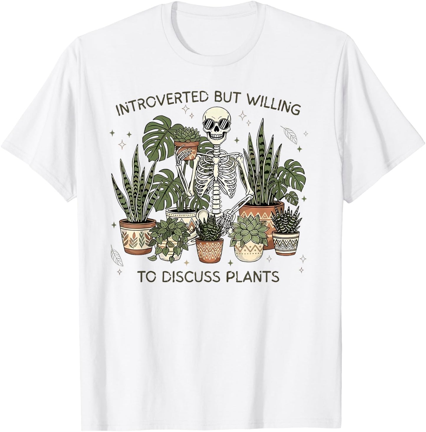 Introverted But Willing to Discuss Plants T-Shirt - T-Shirt | White