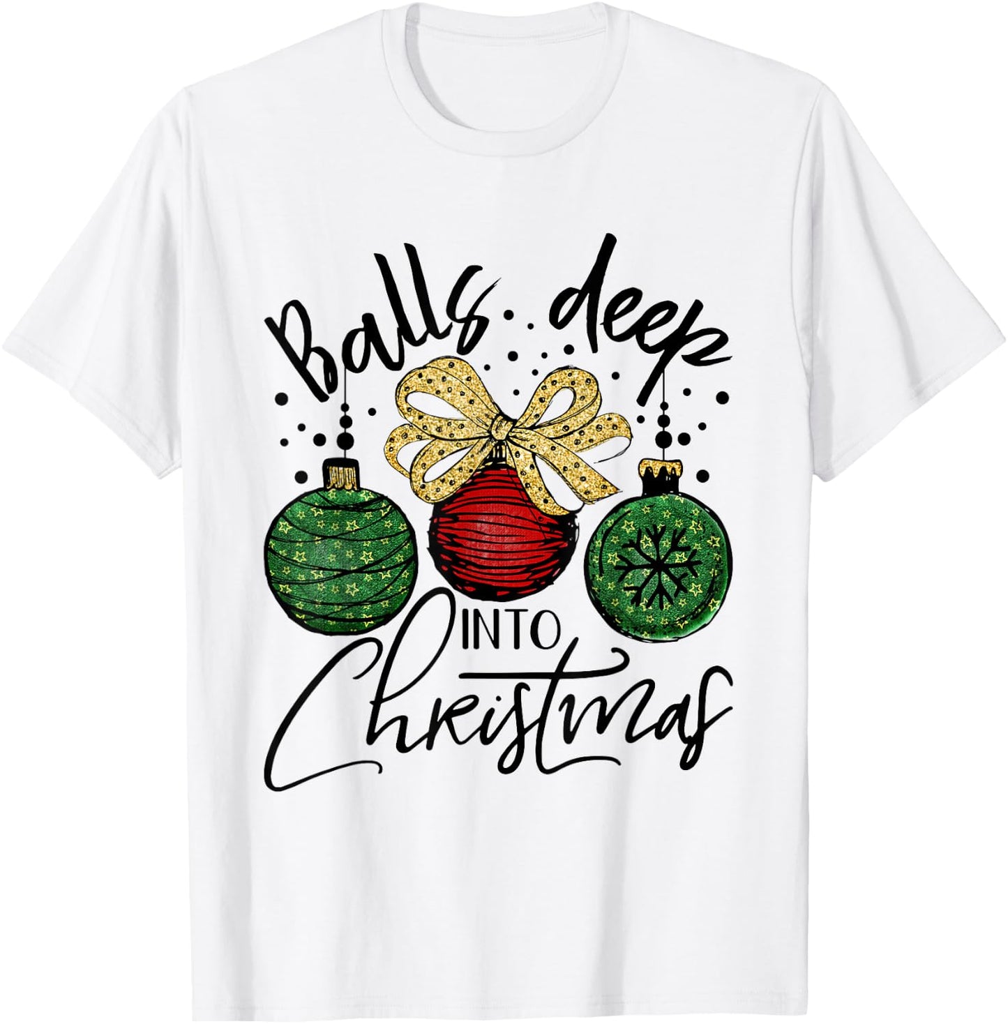 Balls Deep Into Christmas holiday pajamas red green plaid T-Shirt - T-Shirt | White