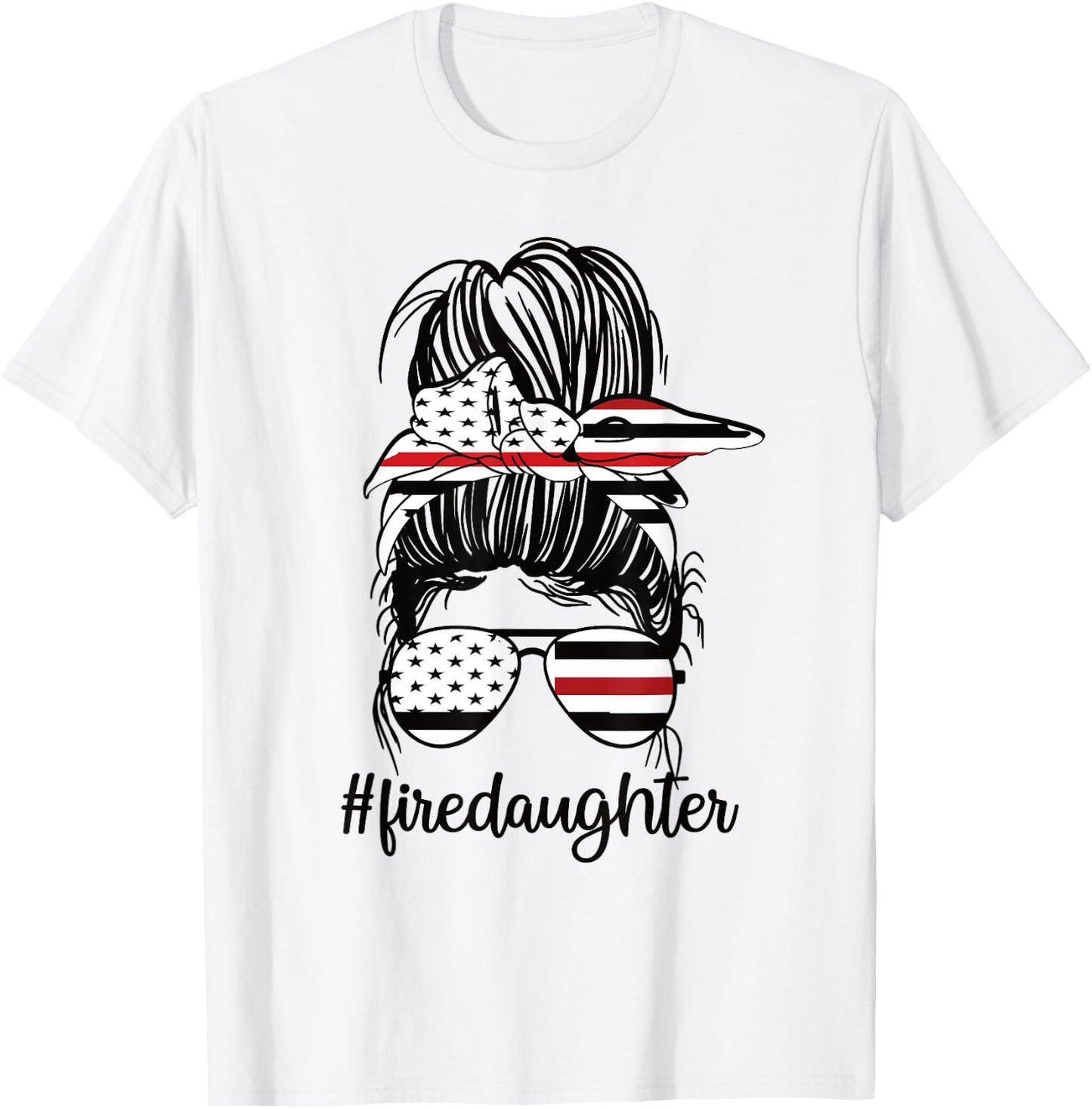 Proud Firefighter Daughter Of A Fireman Daughter T-Shirt - T-Shirt | White