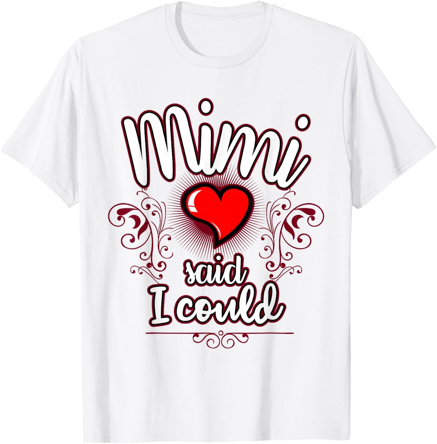 Mimi sagte ich könnte Oma liebt mich Mimi's Girl-Granddaughter T-Shirt - T-Shirt | White