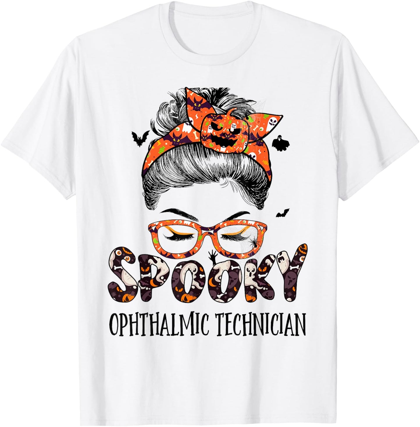 Messy Bun Spooky Ophthalmic Technician Pumpkin Halloween Bat T-Shirt - T-Shirt | White