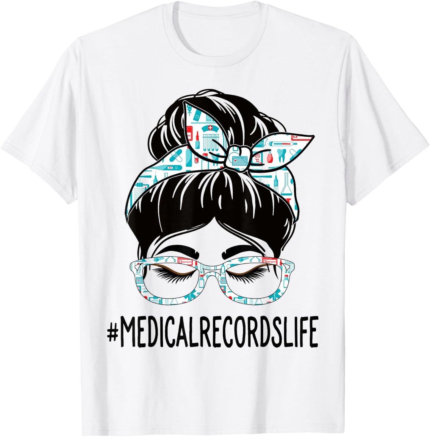 Medical Records Week Appreciation Women Messy Bun For Work T-Shirt - T-Shirt | White