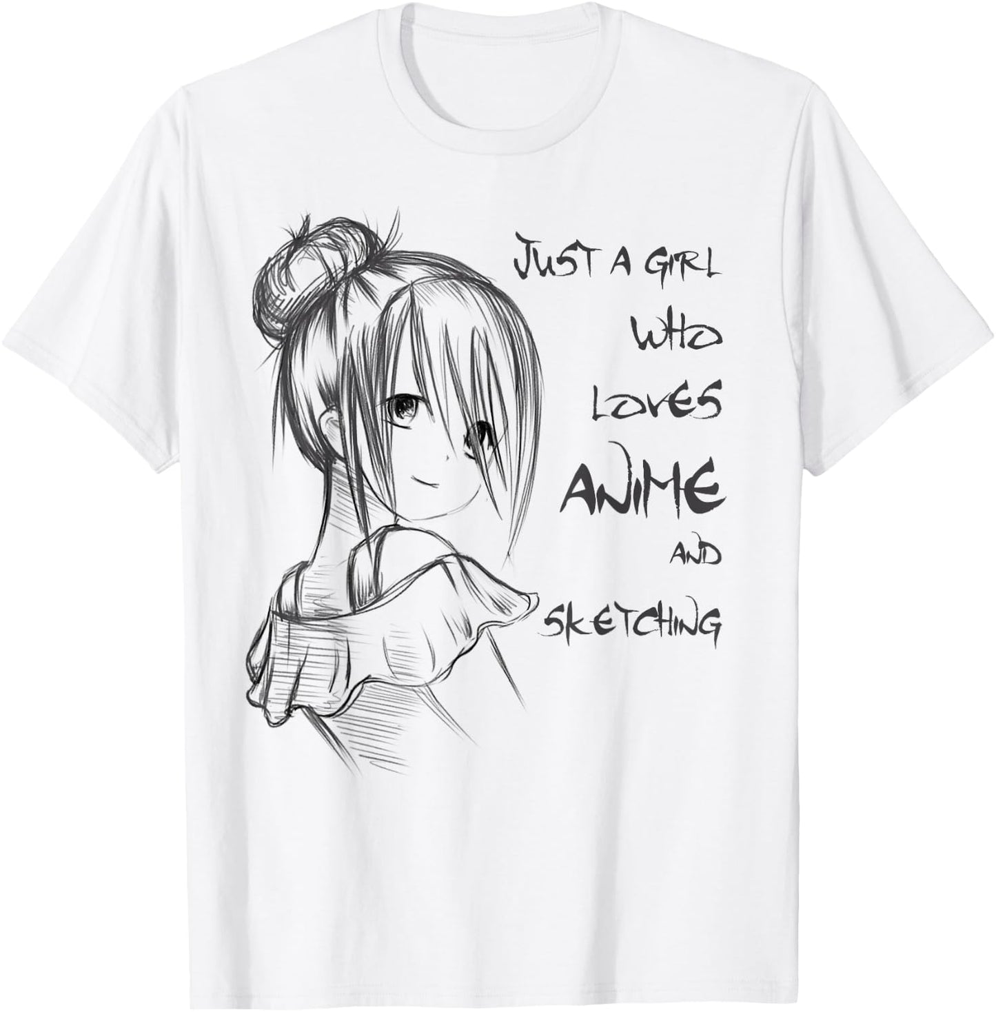 Anime Shirt Just A Girl Who Loves Anime And Sketching T-Shirt - T-Shirt | White