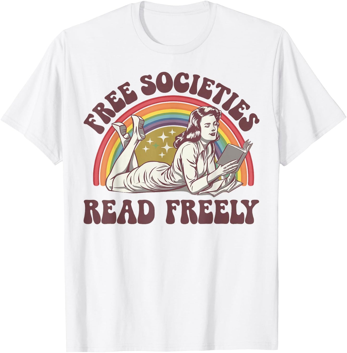Free Societies Read Freely T-Shirt - T-Shirt | White