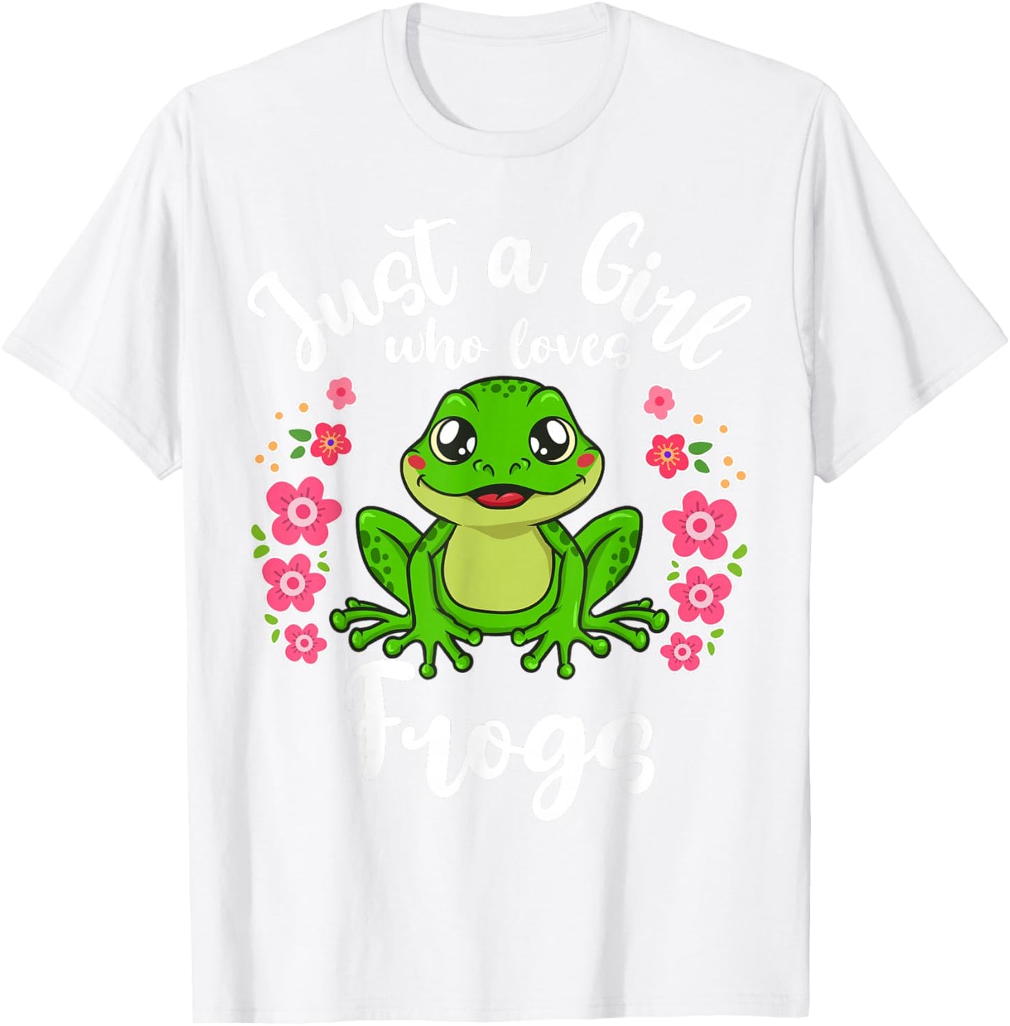 Frog Just a Girl Who Loves Frogs T-Shirt - T-Shirt | White