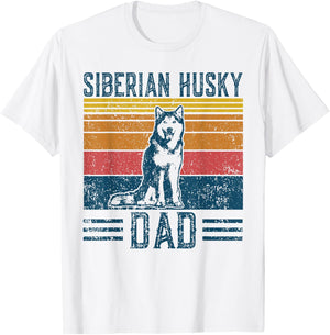 Dog Husky Dad - Vintage Siberian Husky Dad Men Women T-Shirt - T-Shirt | White