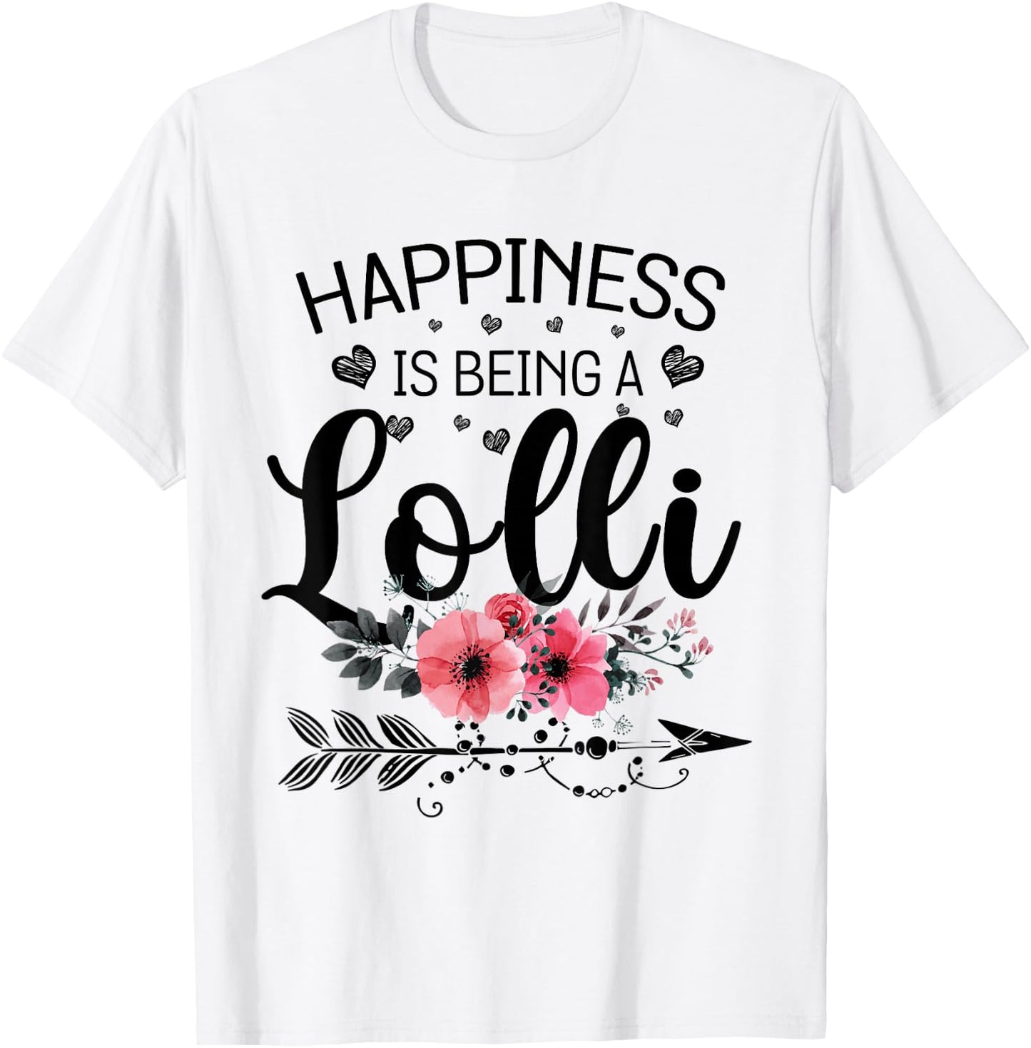 Happiness is being a Lolli Announcement Mothers Day T-Shirt - T-Shirt | White