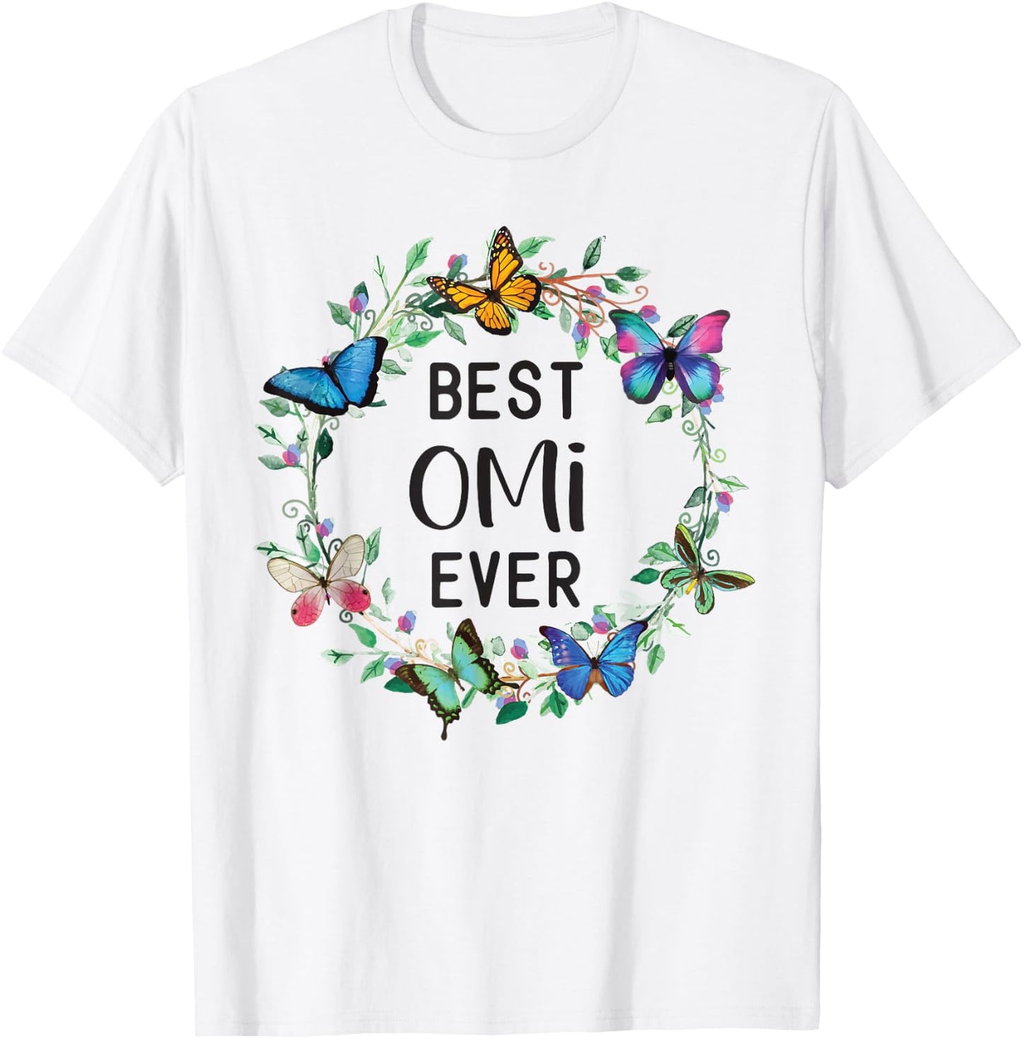 Best Omi Ever Butterfly Floral Personalized Name T-Shirt - T-Shirt | White