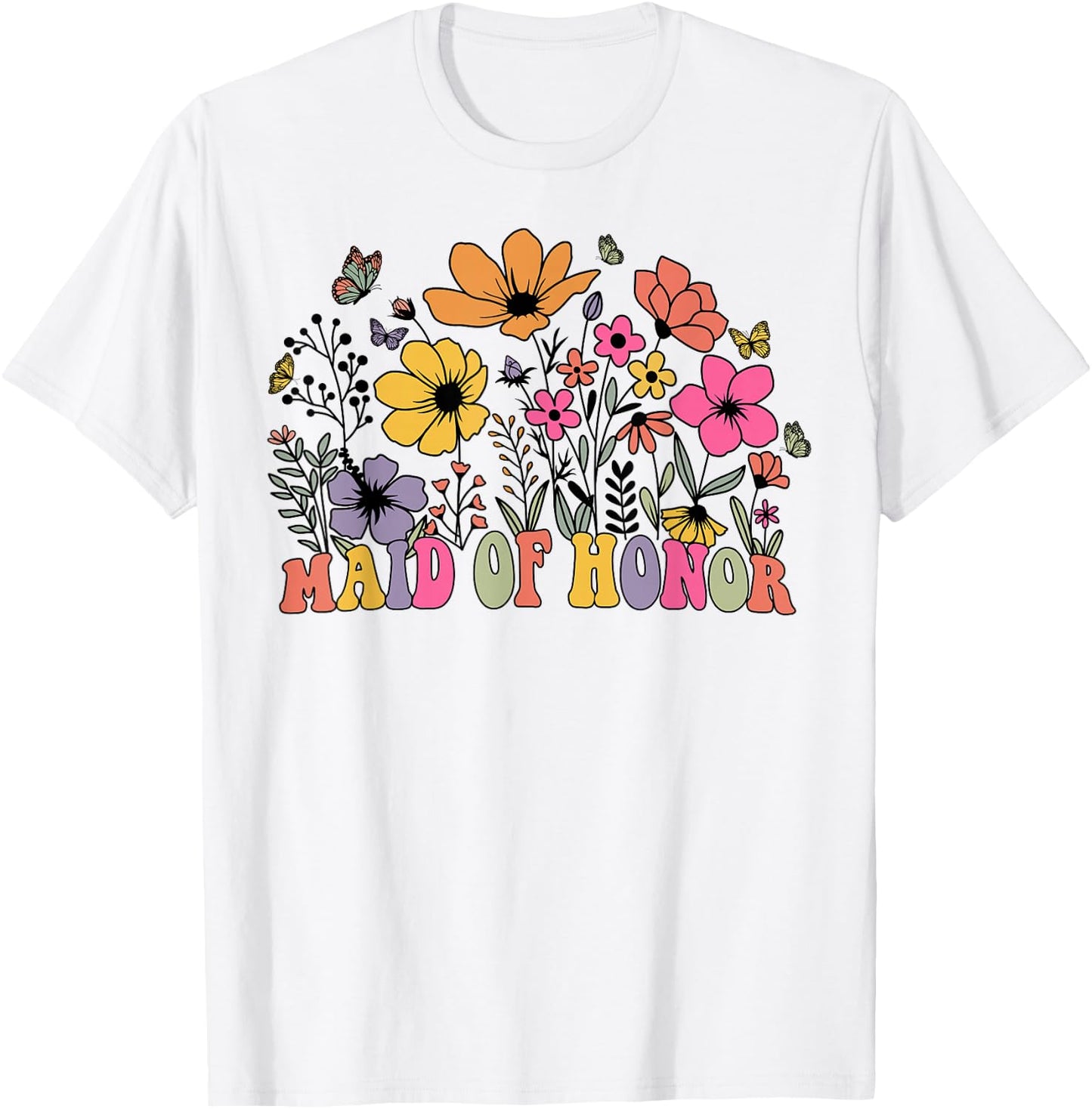 Floral Maid Of Honor Wildflowers Groovy Bachelorette Party T-Shirt - T-Shirt | White