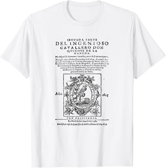 Miguel de Cervantes - Fine Art Gifts: Don Quixote T-Shirt - T-Shirt | White