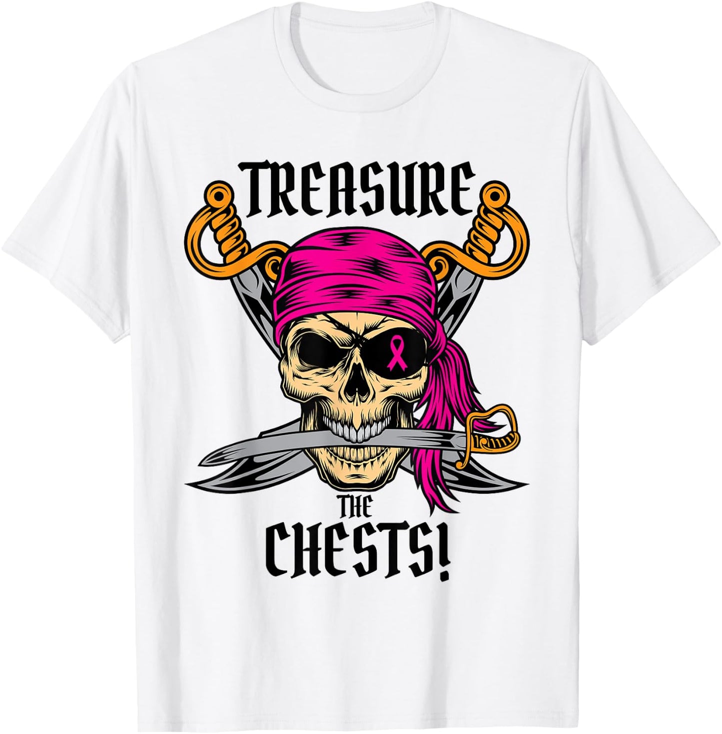 Cool Treasure The Chests Breast Cancer Awareness T-Shirt - T-Shirt | White