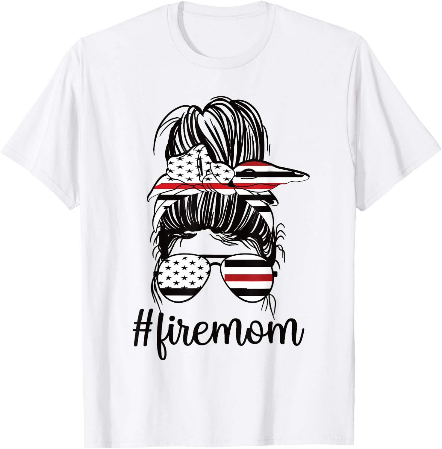 Firefighter Mom Messy Bun Fire Mom Mother Thin Red Line T-Shirt - T-Shirt | White