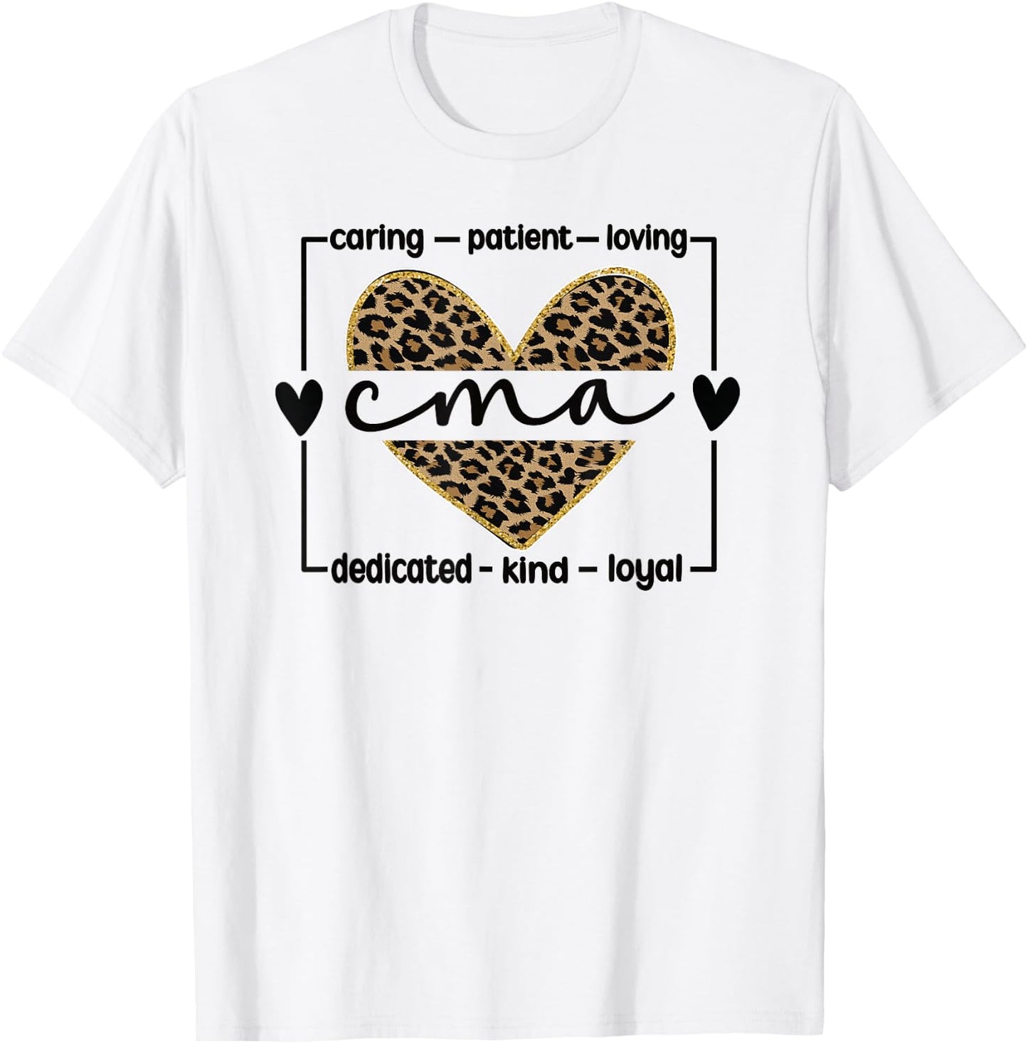 CMA Certified Medical Assistant T-Shirt - T-Shirt | White