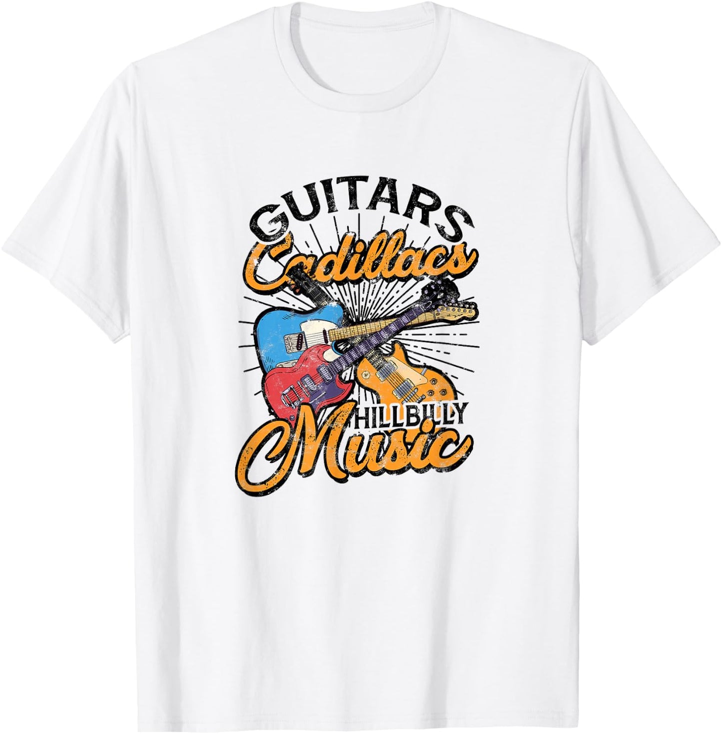 Guitars Cadillacs Hillbilly Music - Lyrics and Songs T-Shirt - T-Shirt | White
