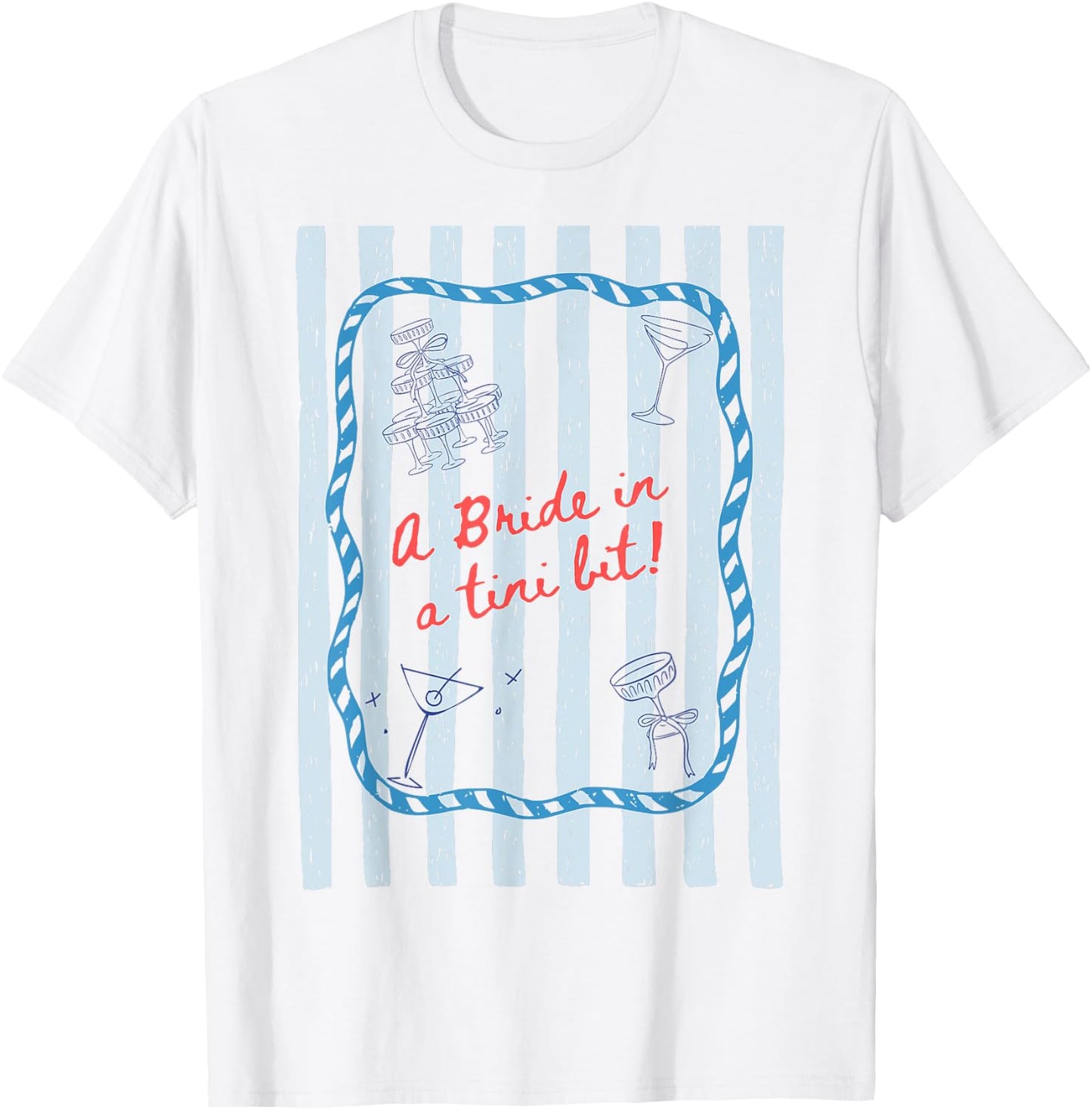 A bride in a tiny bit martini bride bachelorette party T-Shirt - T-Shirt | White