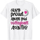 Crazy Proud Always Loud Volleyball Auntie Volleyball Aunt T-Shirt - T-Shirt | White