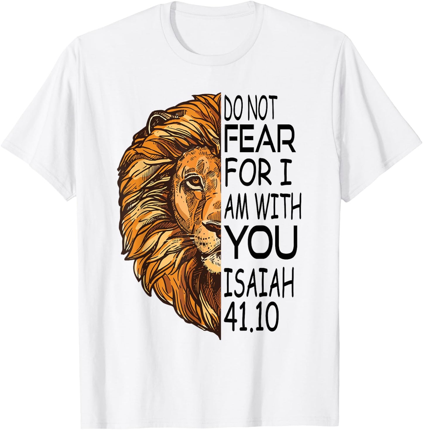 Christian Religious Bible Verse Sayings Lion Fear Scripture T-Shirt - T-Shirt | White