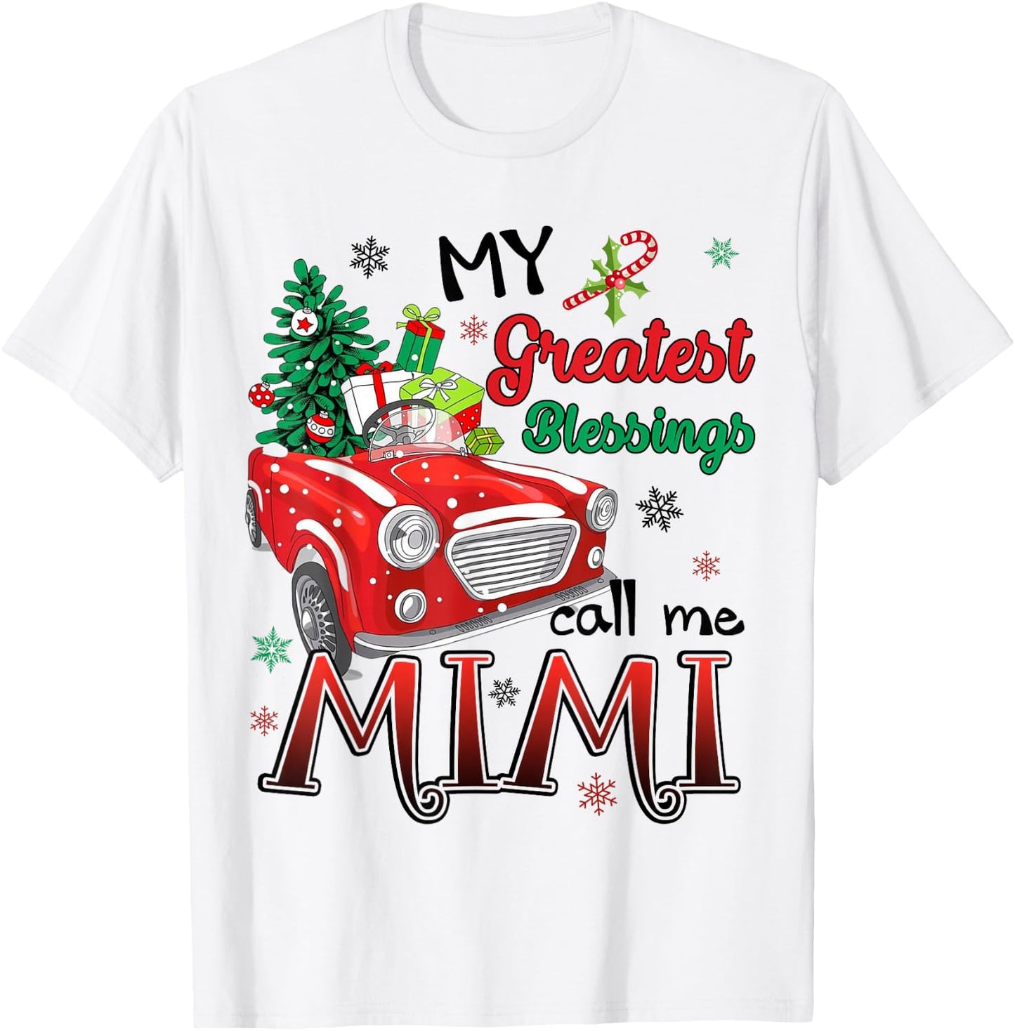 My Greatest Blessings Call Me Mimi Christmas Tree Grandma T-Shirt - T-Shirt | White